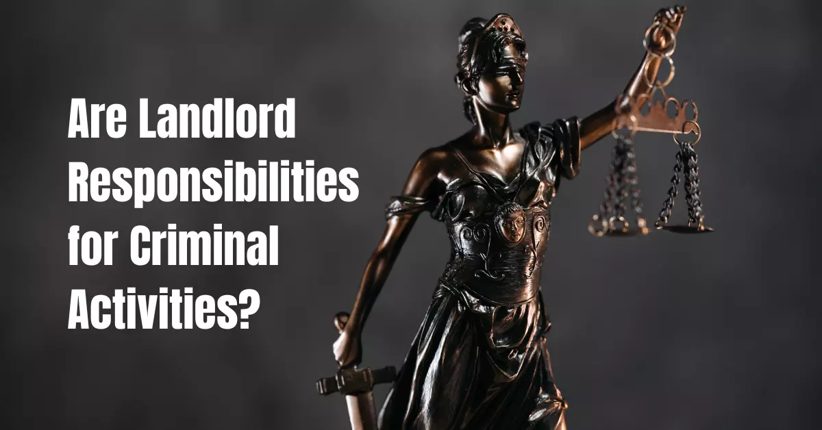 Are Landlord Responsibilities for Criminal Activities