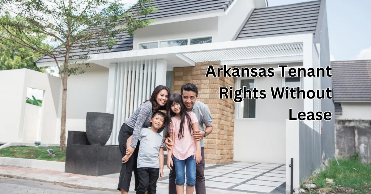 Arkansas Tenant Rights Without Lease