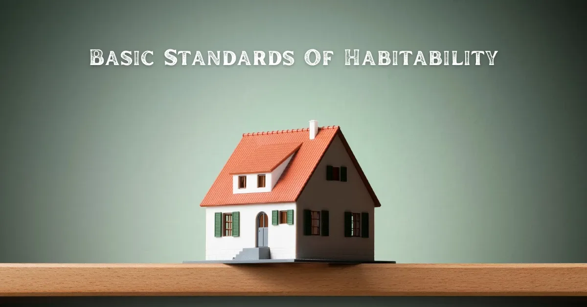 Basic Standards Of Habitability