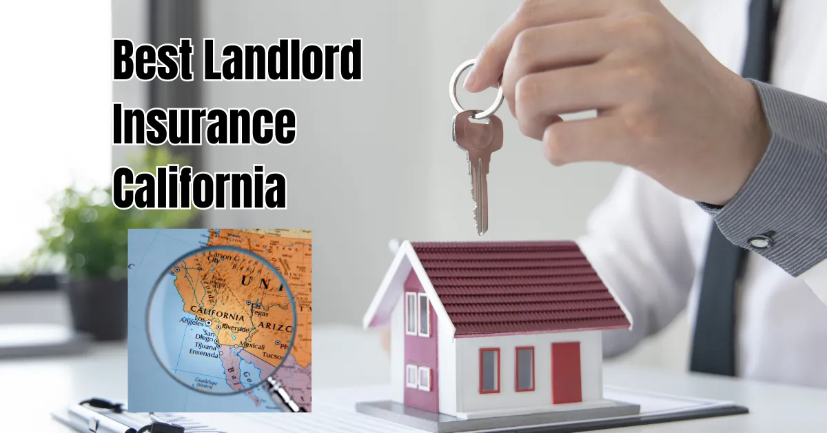 Best Landlord Insurance California