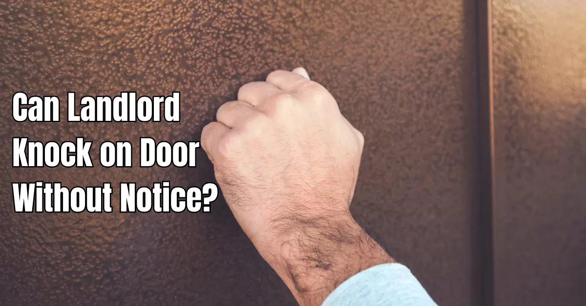 Can Landlord Knock on Door Without Notice