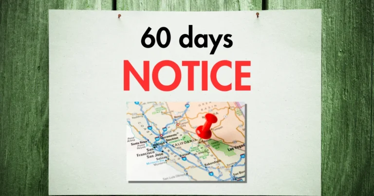 Can Landlord Legally Require 60 Days Notice in California?