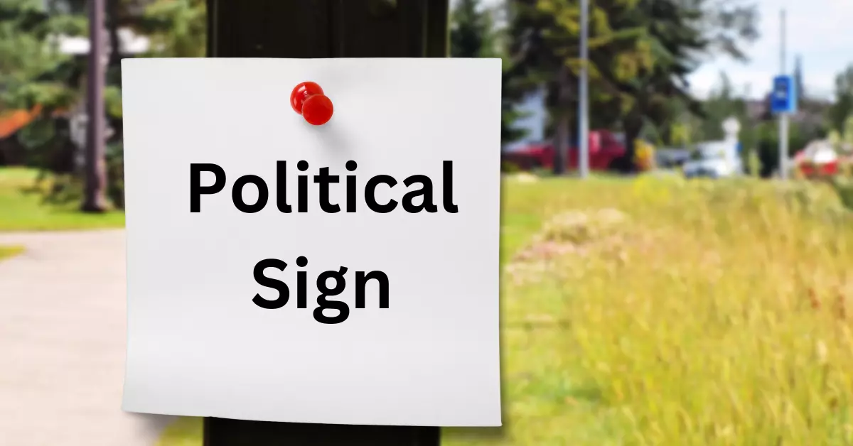 Can Landlord Make You Remove Political Sign