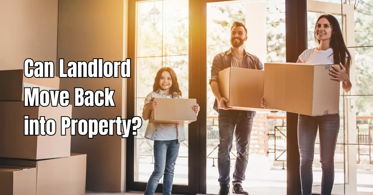 Can Landlord Move Back into Property