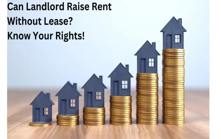 Can Landlord Raise Rent Without Lease? 5 Tips for Tenants to Protect Their Rights