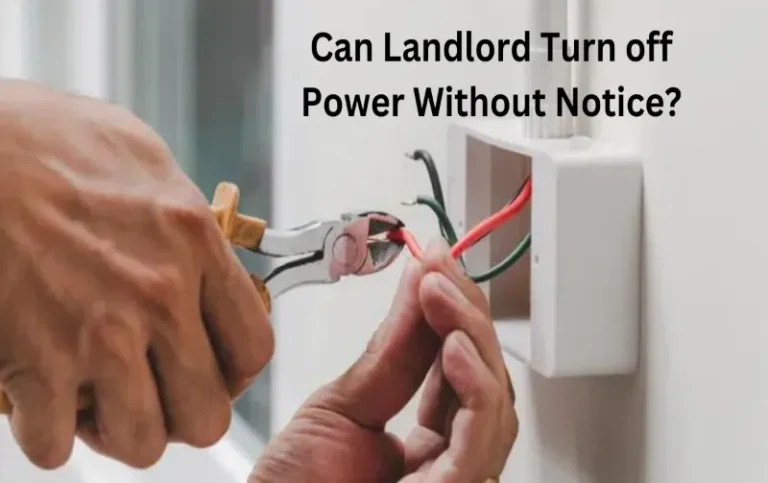 Can Landlord Turn off Power Without Notice? Avoid Unexpected Blackouts!