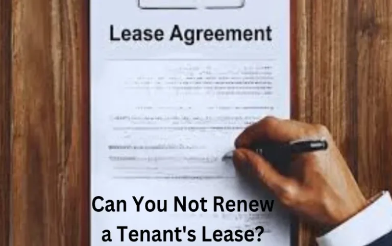Can You Not Renew a Tenants Lease: 5 Critical Actions to Avoid