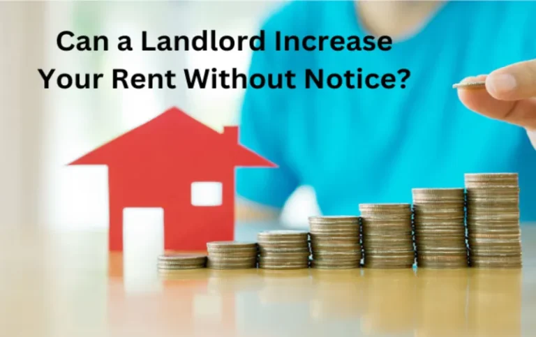 Can a Landlord Increase Your Rent Without Notice? Discover the Consequences!