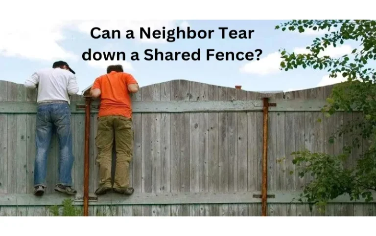 Can a Neighbor Tear down a Shared Fence? Know Your Rights