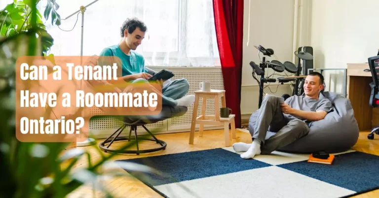 Can a Tenant Have a Roommate Ontario? – Rental Awareness