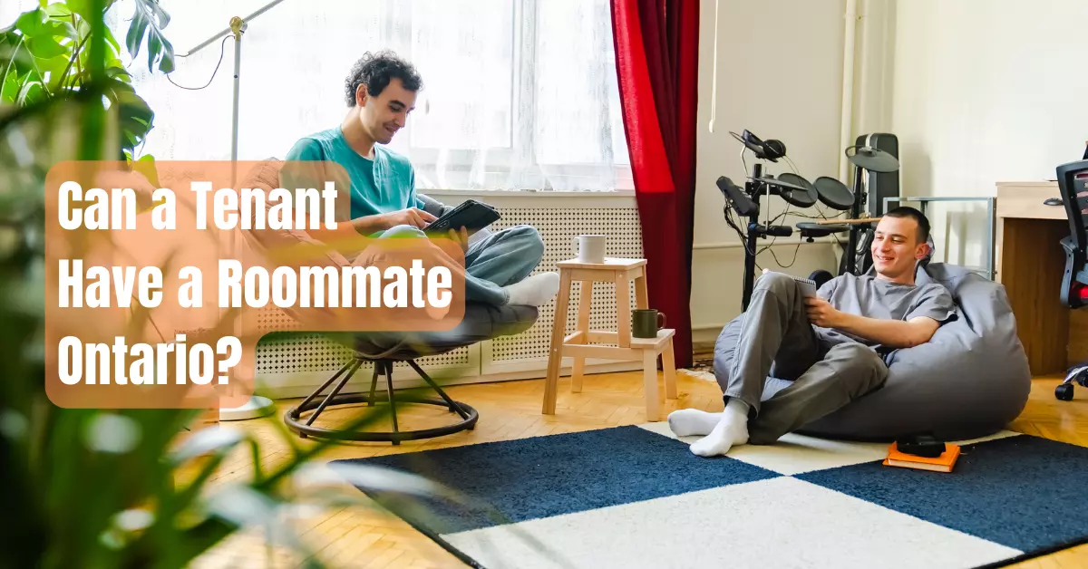 Can a Tenant Have a Roommate Ontario