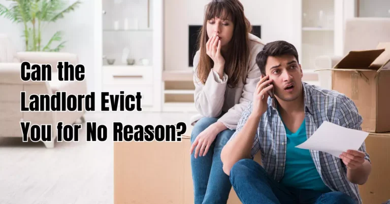 Can the Landlord Evict You for No Reason? – Rental Awareness