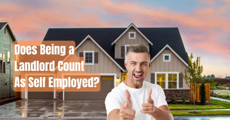 Does Being a Landlord Count As Self Employed? Decode Status