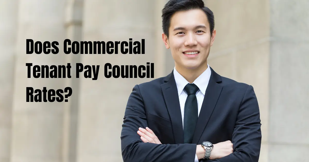 Does Commercial Tenant Pay Council Rates