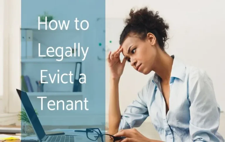 How Can I Evict a Tenant? Expert Tips for a Smooth Process