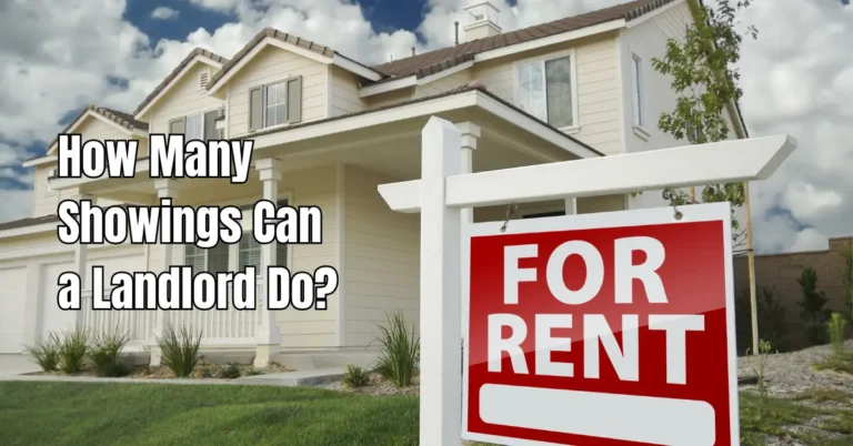 How Many Showings Can a Landlord Do? Rental Awareness