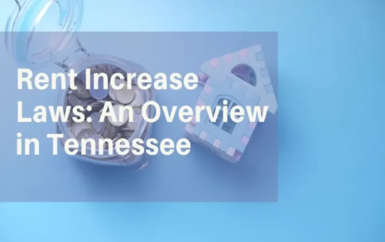 How Much Can a Landlord Really Raise Rent in Tennessee?