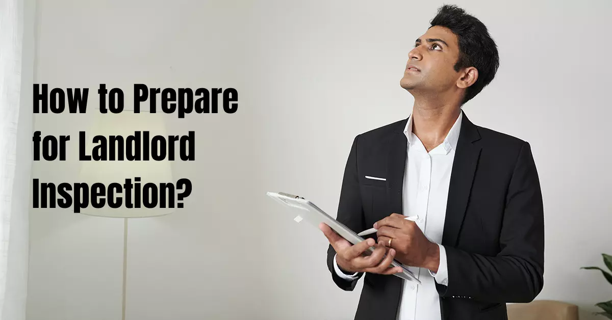 How to Prepare for Landlord Inspection