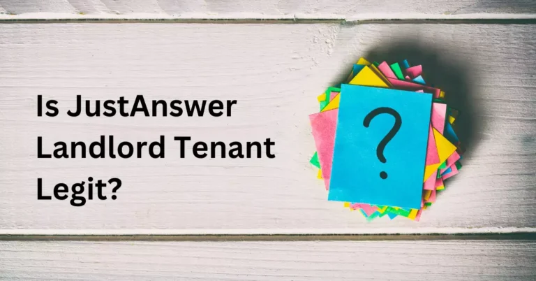Is JustAnswer Landlord Tenant Legit? – Rental Awareness