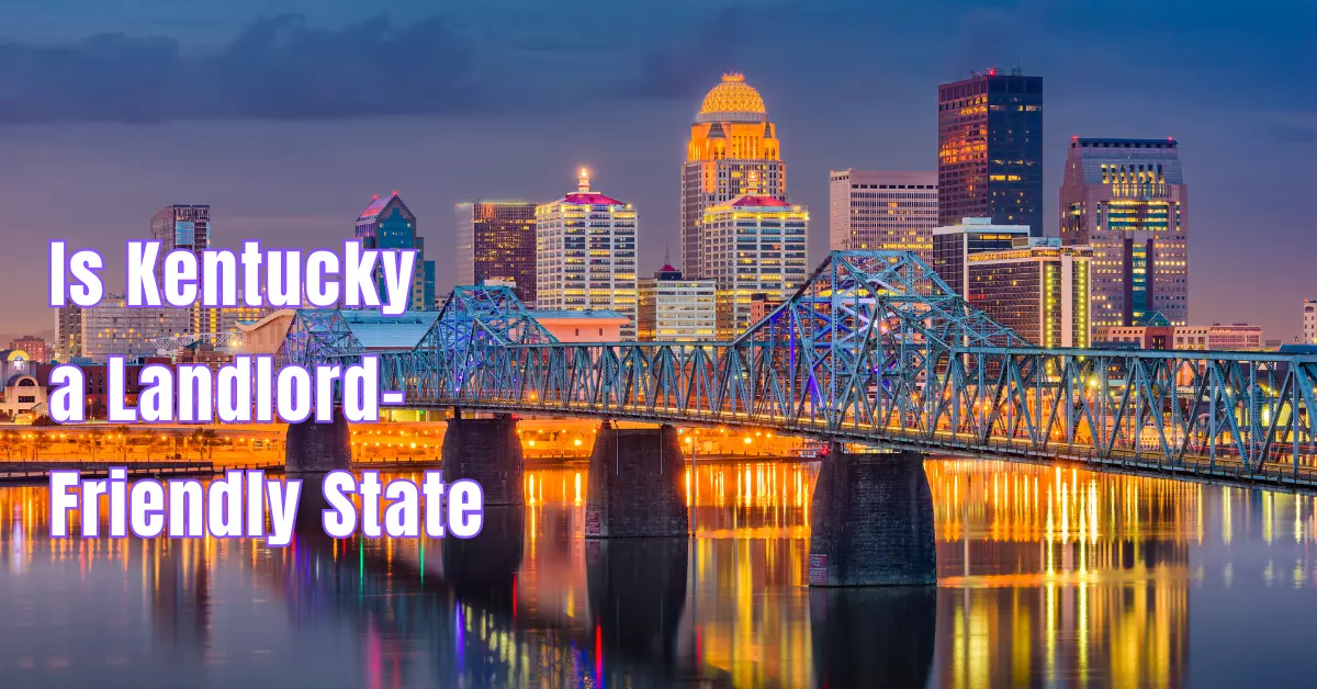 Is Kentucky a Landlord-Friendly State