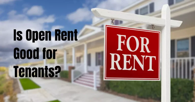 Is Open Rent Good for Tenants? – Rental Awareness