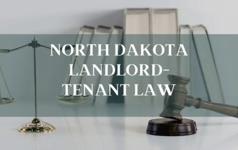 North Dakota Tenant Rights Without Lease: Key Protections