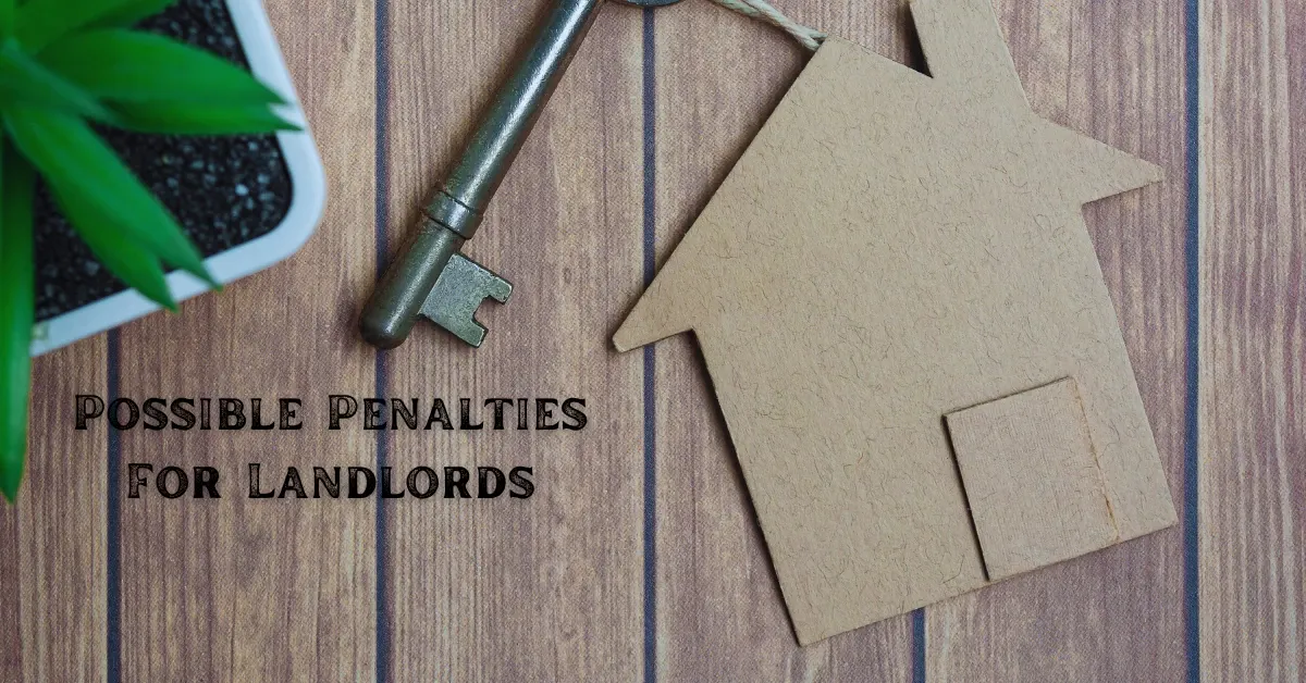 Possible Penalties For Landlords