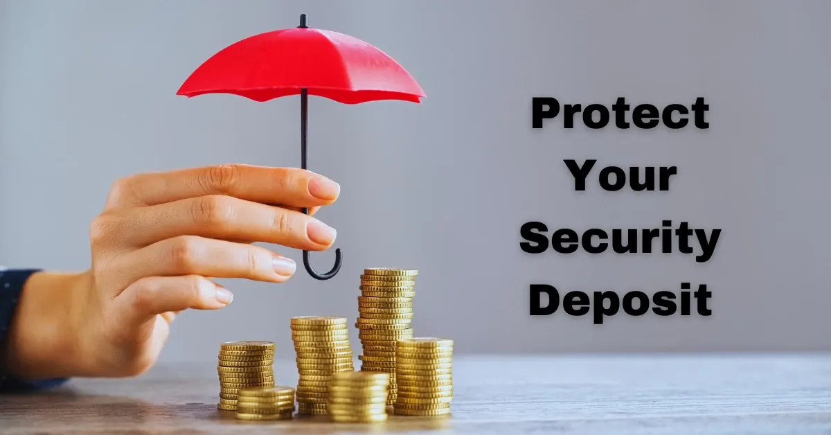 Protect Your Security Deposit
