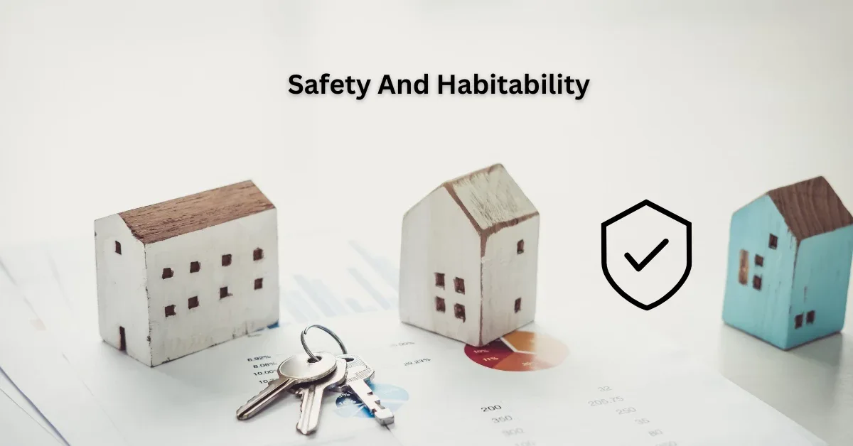 Safety And Habitability