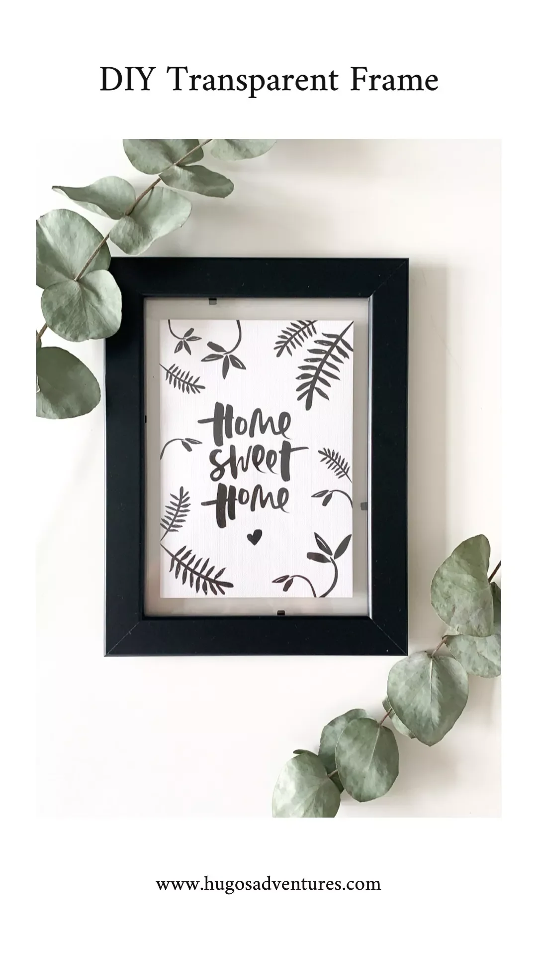 20 Creative DIY Picture Frame Projects to Transform Your Home 7 Transparent Photo Frames
