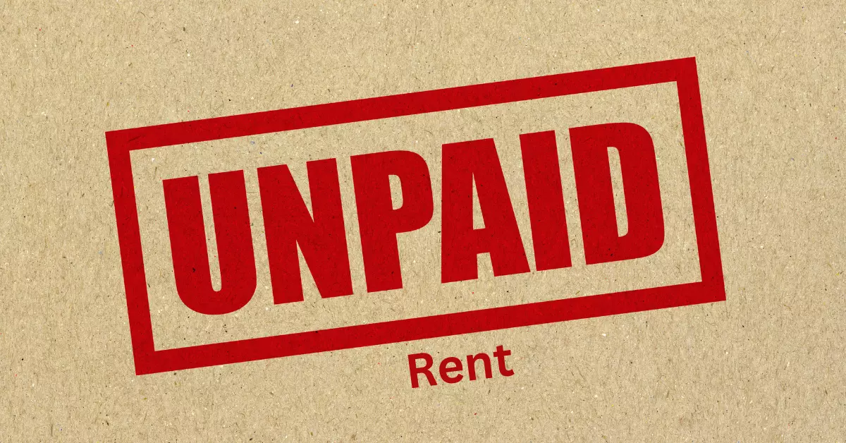 Unpaid Rent
