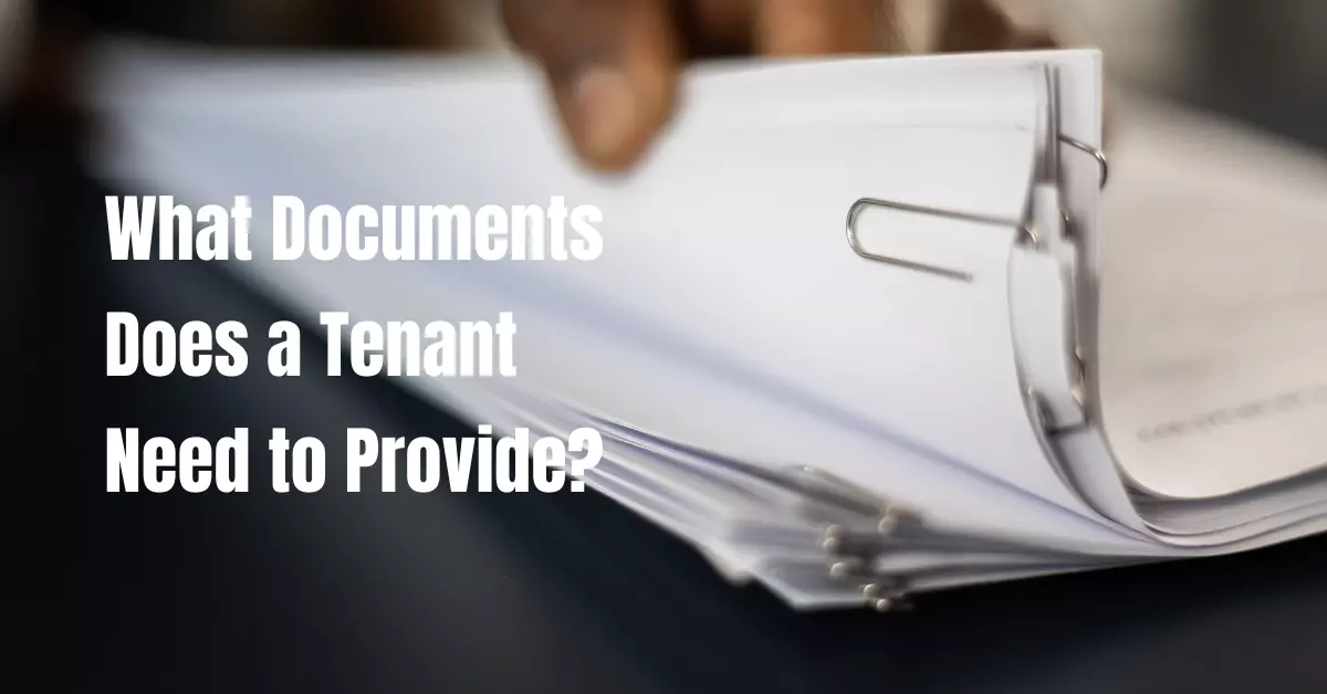 What Documents Does a Tenant Need to Provide