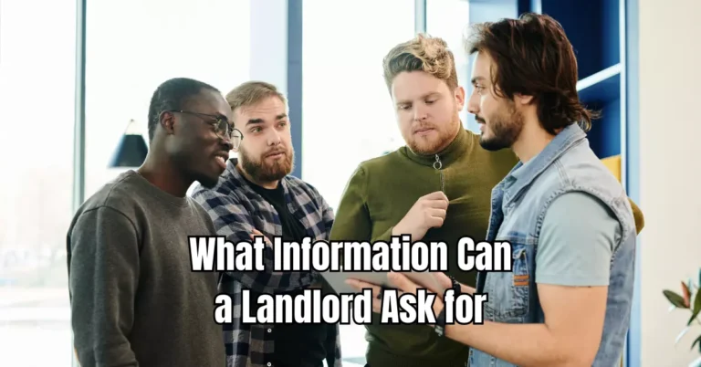 What Information Can a Landlord Ask for? Rental Awareness