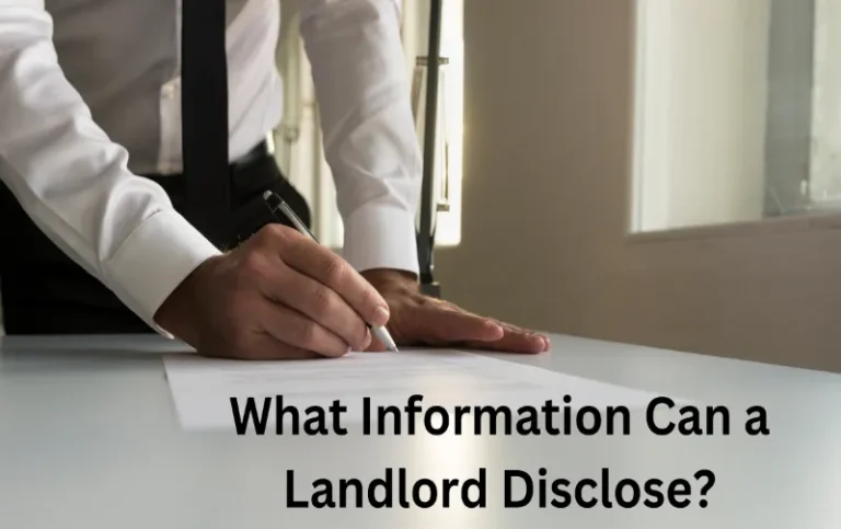 What Information Can a Landlord Disclose? 5 Essential Facts to Know