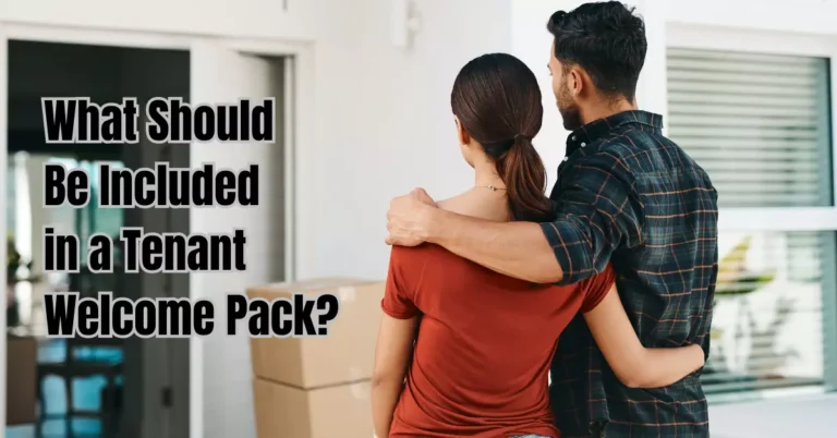 What Should Be Included in a Tenant Welcome Pack?