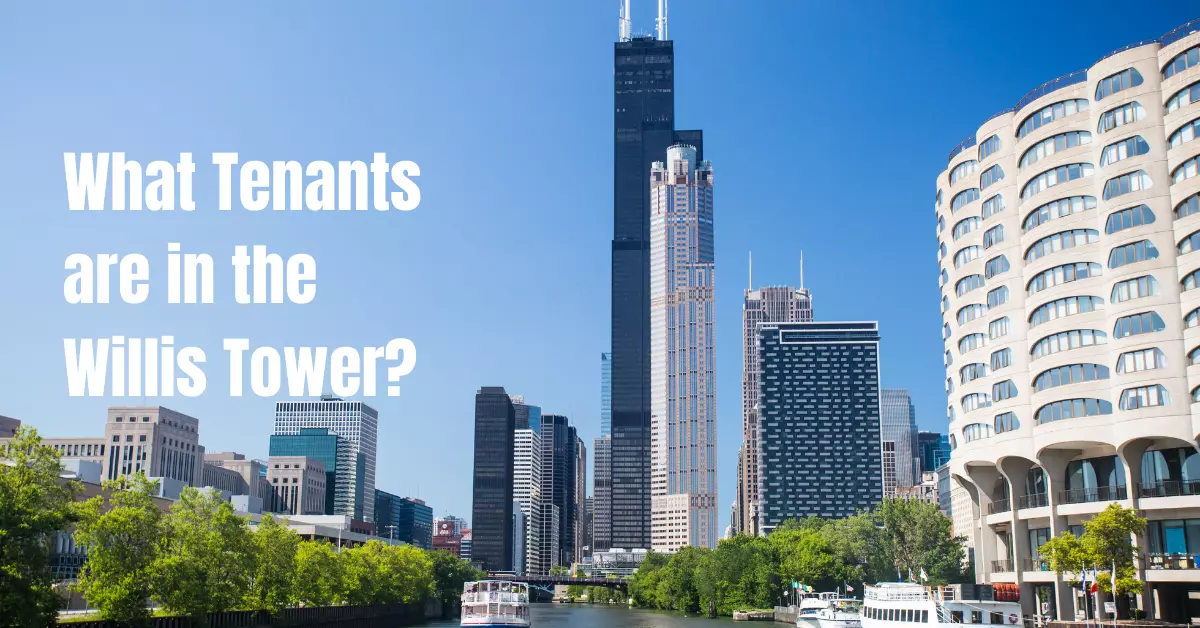 What Tenants are in the Willis Tower