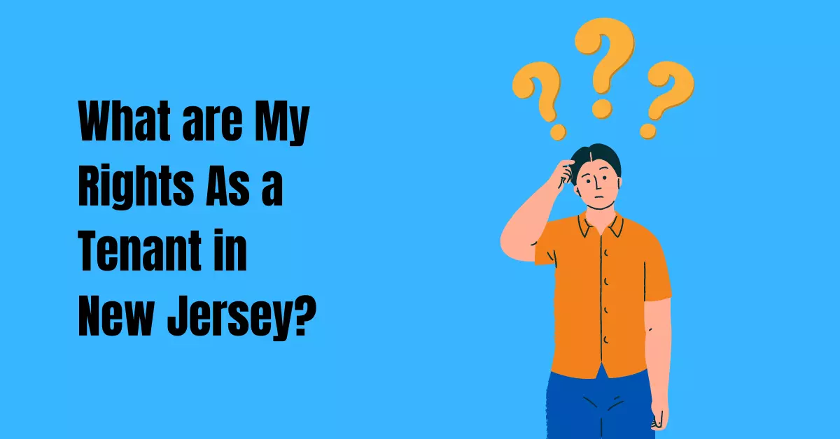 What are My Rights As a Tenant in New Jersey