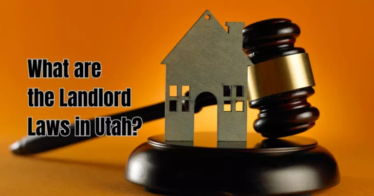 What are the Landlord Laws in Utah? Rental Awareness