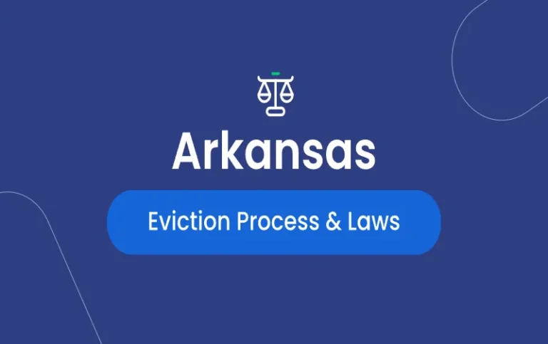 Step-by-Step: What is the Eviction Process in Arkansas?