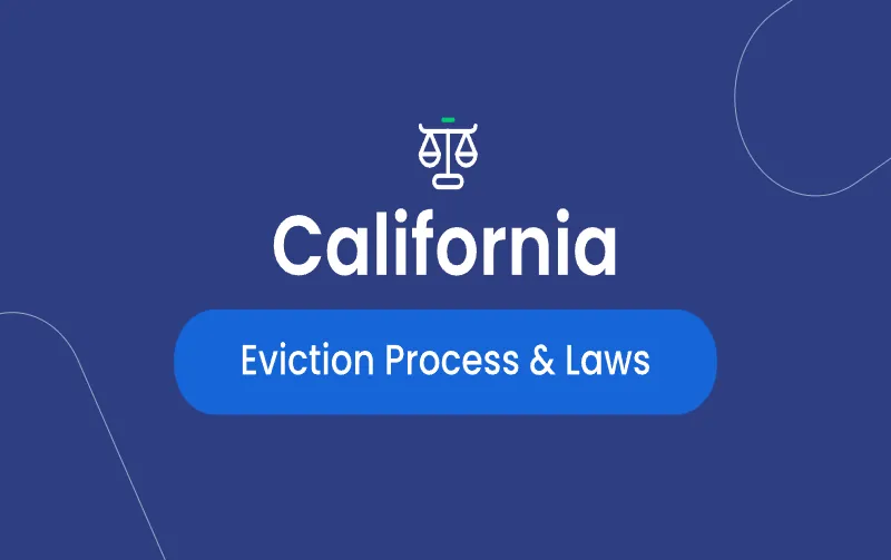 What is the Eviction Process in California