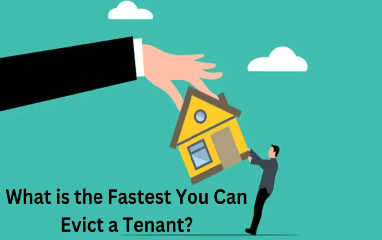 What is the Fastest You Can Evict a Tenant: Accelerate the Process
