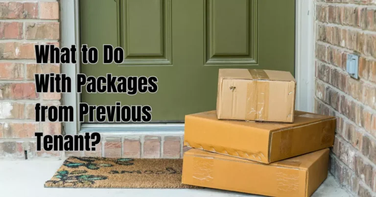 What to Do With Packages from Previous Tenant Reddit?
