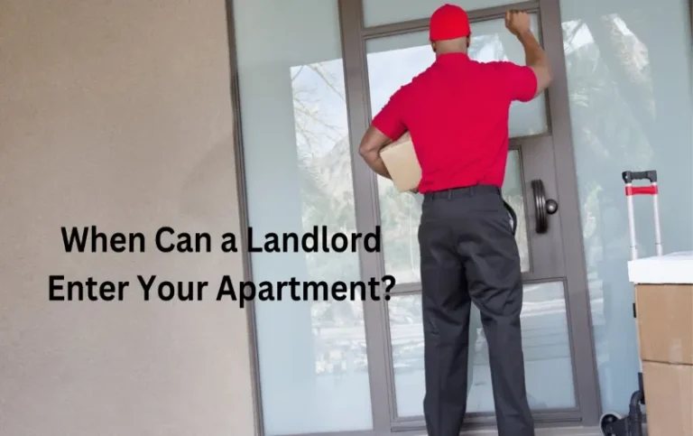 When Can a Landlord Enter Your Apartment: Know Your Rights
