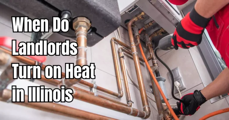 When Do Landlords Turn on Heat in Illinois? Rental Awareness