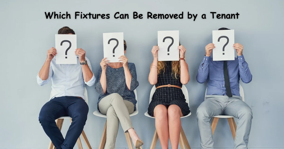Which Fixtures Can Be Removed by a Tenant
