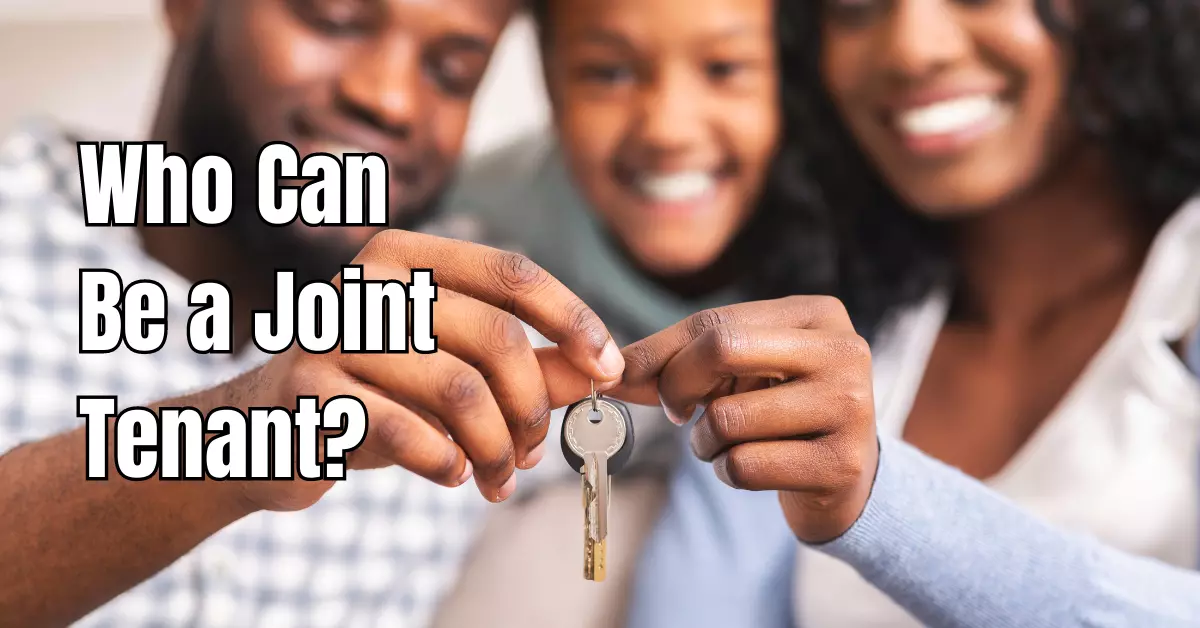 Who Can Be a Joint Tenant