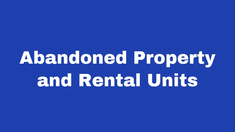 Abandonment Laws in Oregon (2026): What Applies to You 2 Abandoned Property and Rental Units