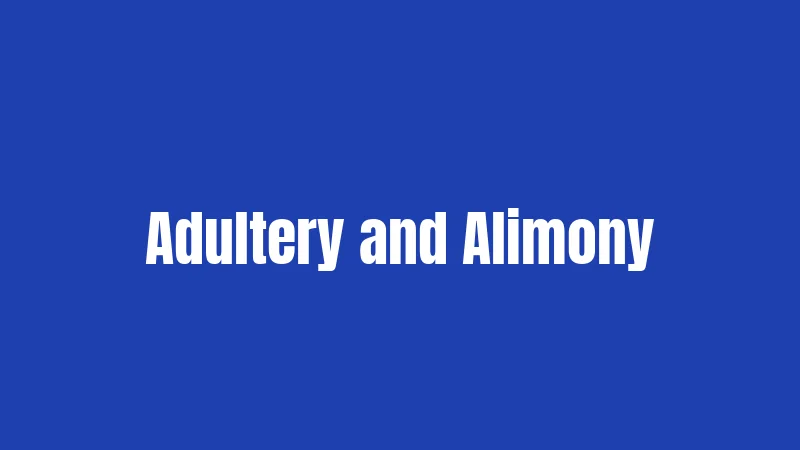 Adultery and Alimony