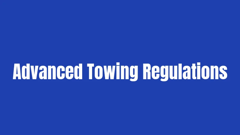 RV Laws in Texas (2026): Everything You Need to Know 2 Advanced Towing Regulations