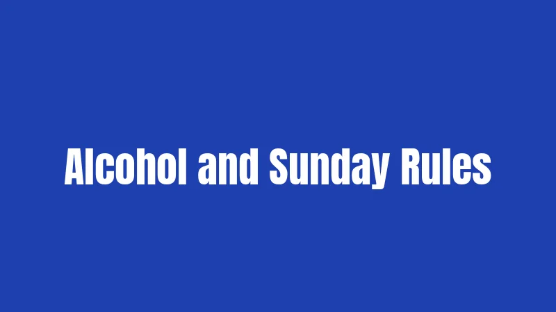 Blue Laws in Tennessee (2026): Sunday Rules That Still Catch People Off Guard 2 Alcohol and Sunday Rules
